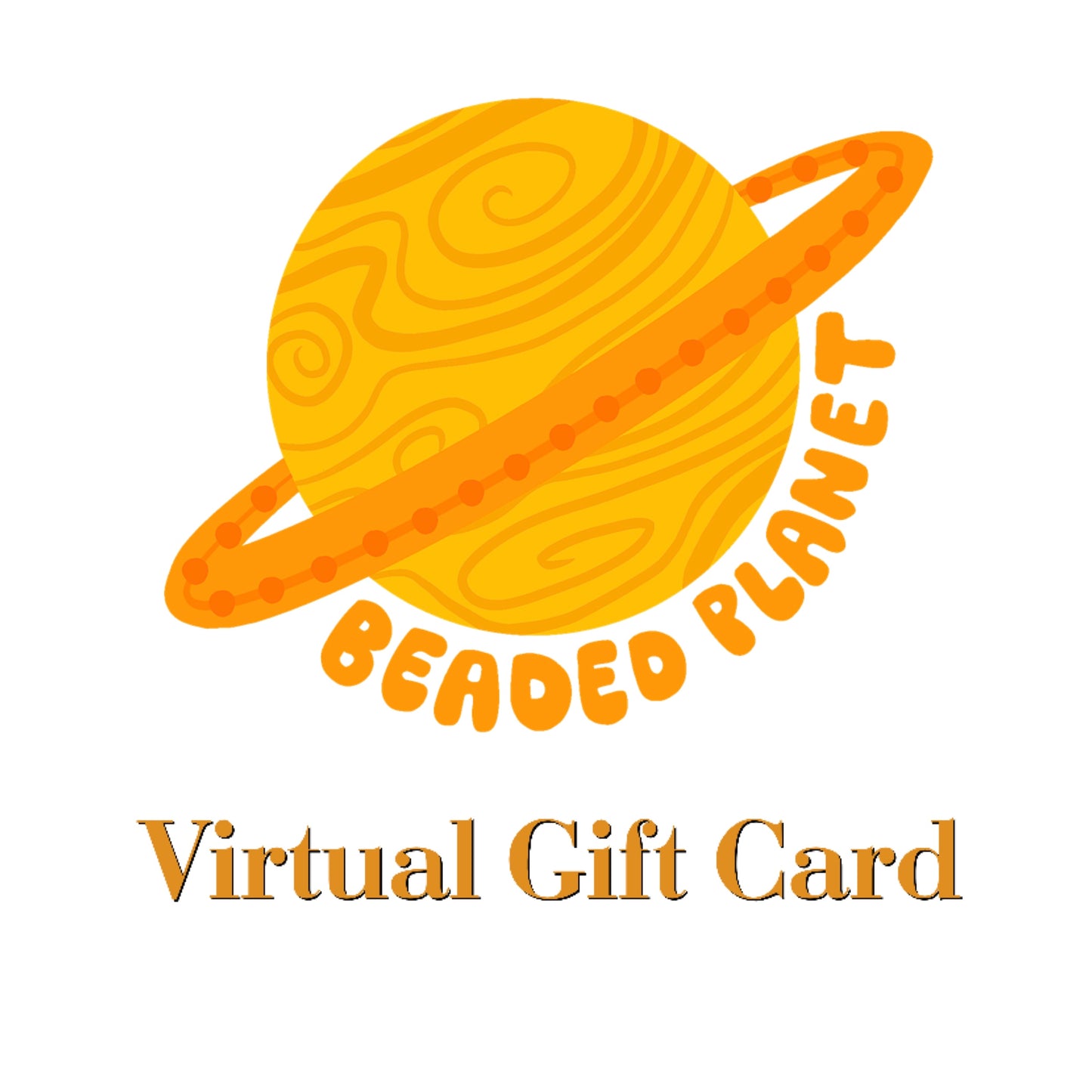 Beaded Planet Virtual Gift Card