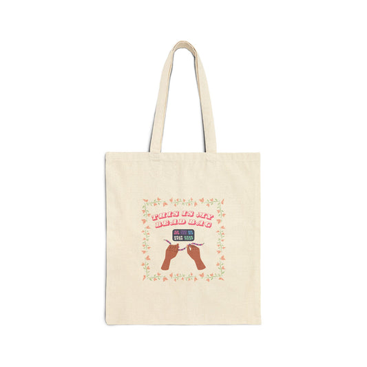 "This is My Bead Bag" Tote Bag